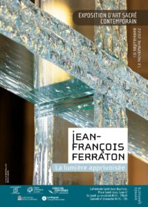 Lire la suite à propos de l’article Dédicace du livre : Jean–François Ferraton. La lumière apprivoisée. 13 novembre 2022 après la messe de 10h.