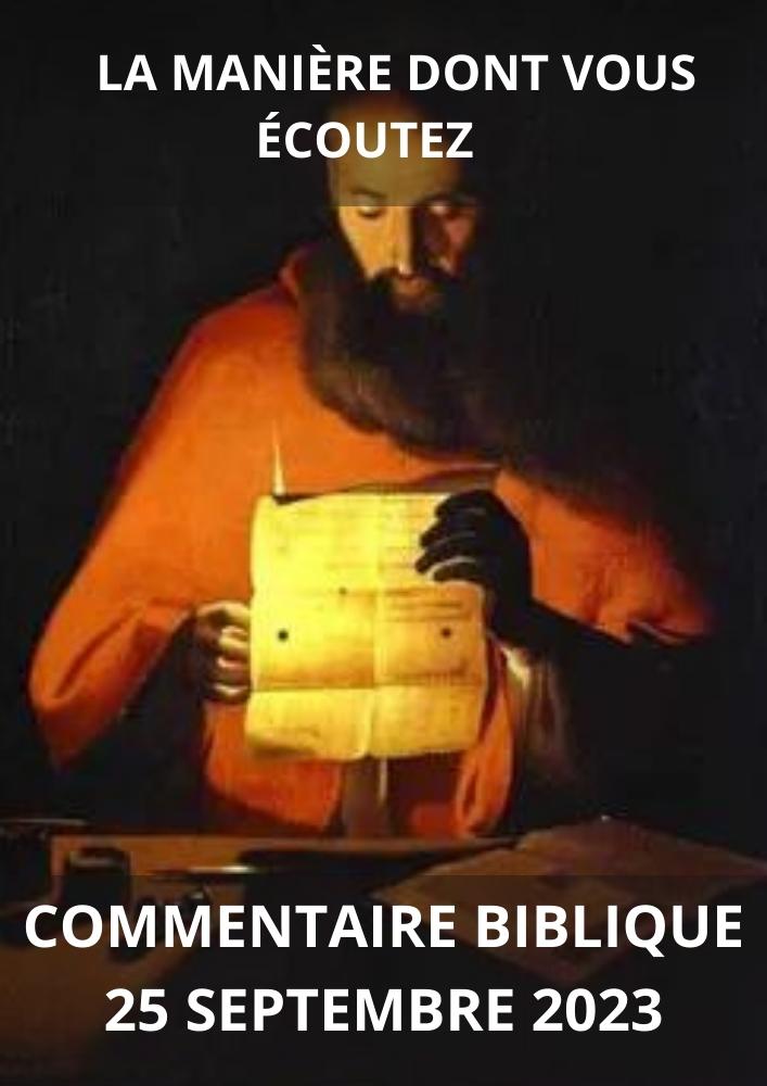 Lire la suite à propos de l’article Commentaire biblique du 25 septembre