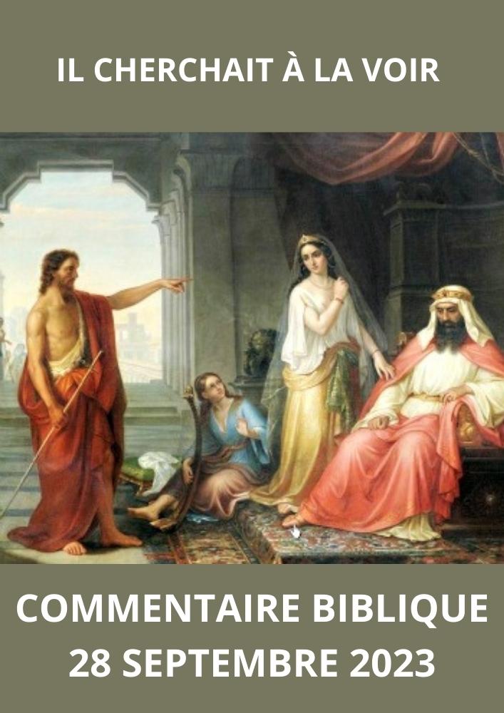 Lire la suite à propos de l’article Commentaire biblique du 28 septembre