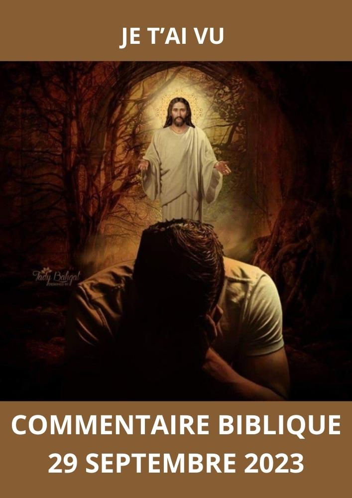 Lire la suite à propos de l’article Commentaire biblique du 29 septembre