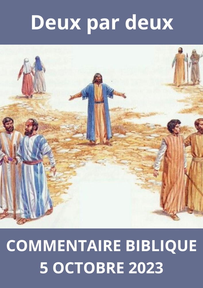 Lire la suite à propos de l’article Commentaire biblique du 5 octobre