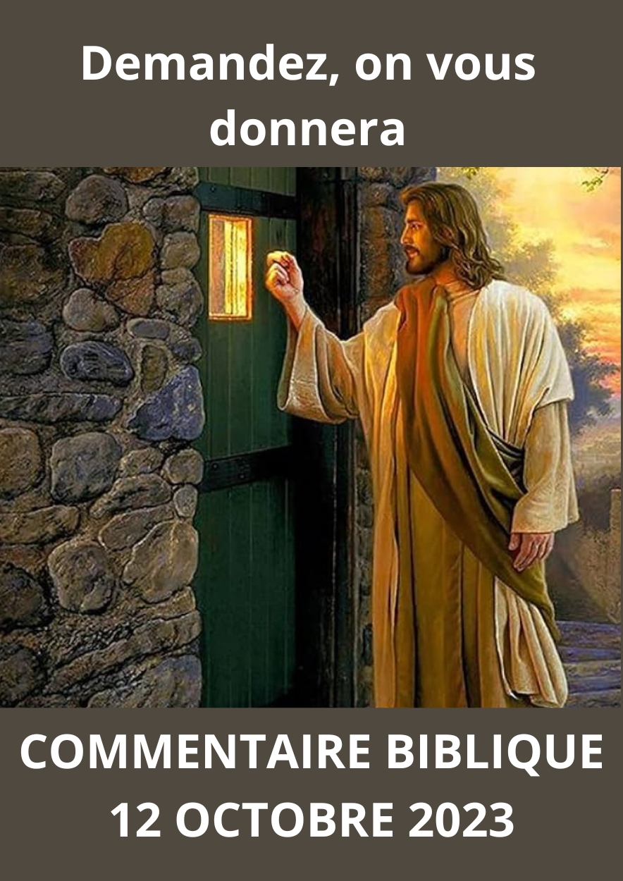 Lire la suite à propos de l’article Commentaire biblique du jeudi 12 octobre