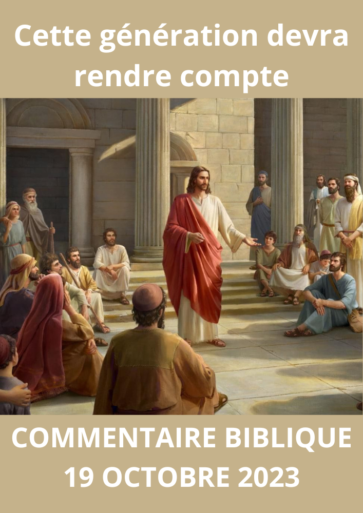 Lire la suite à propos de l’article Commentaire biblique du jeudi 19 octobre