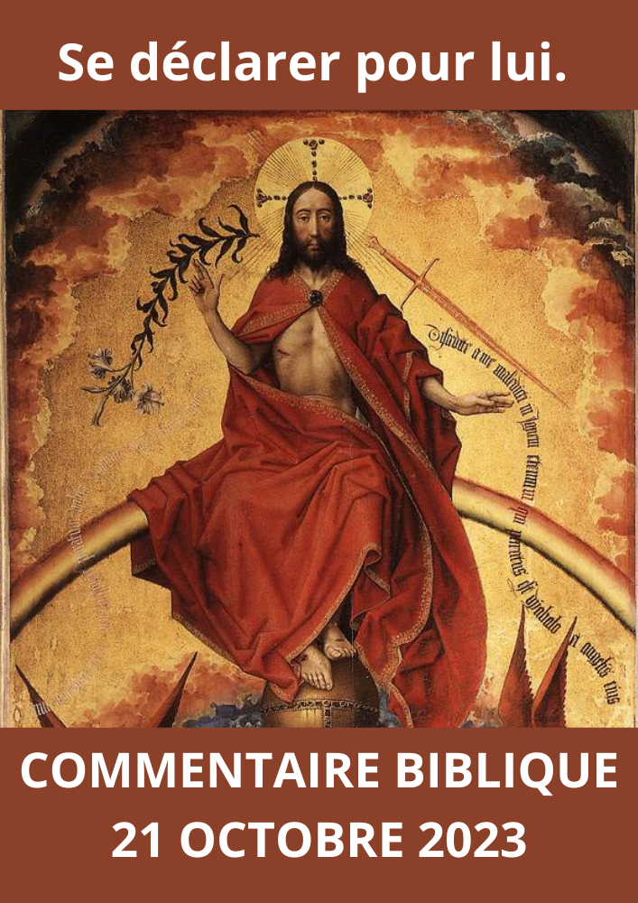 Lire la suite à propos de l’article Commentaire biblique du samedi 21 octobre