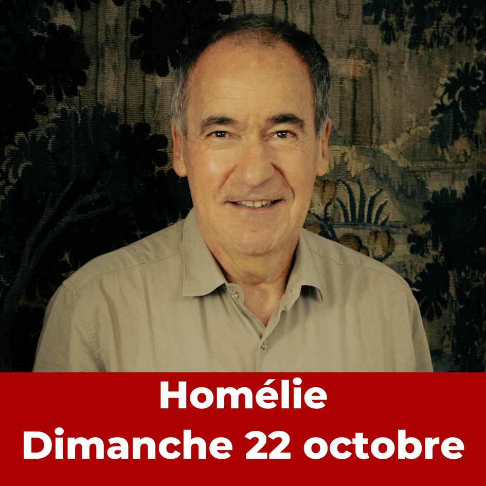 Lire la suite à propos de l’article Homélie du dimanche 22 octobre 2023