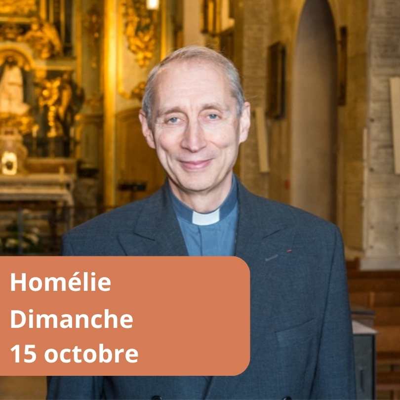 Lire la suite à propos de l’article Vidéo : Homélie du dimanche 15 octobre 2023