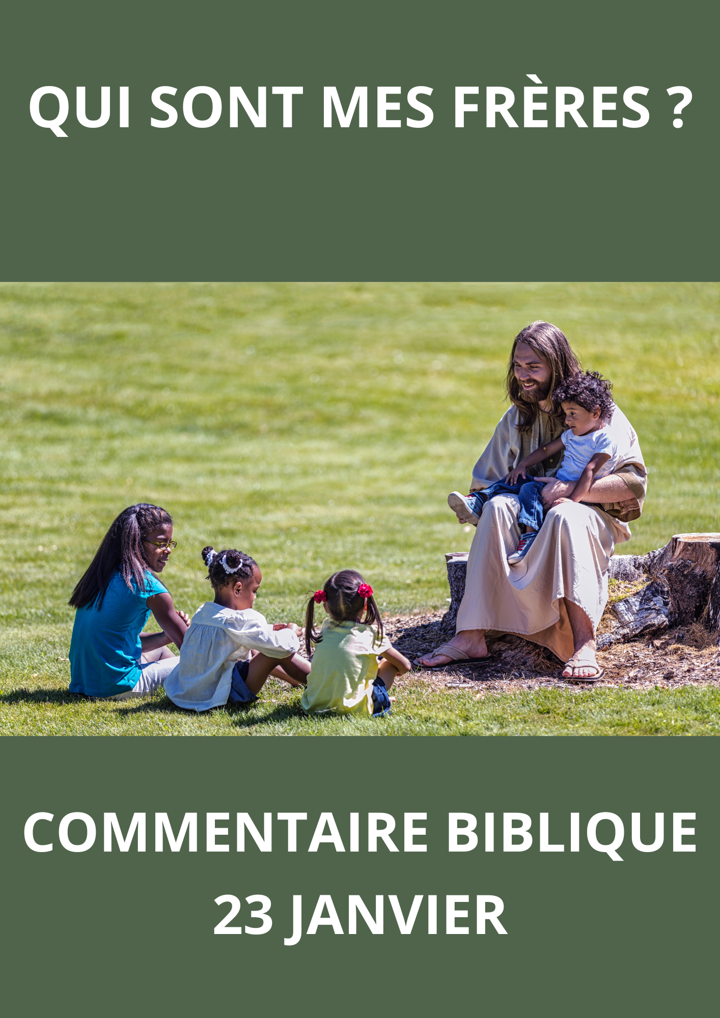 Lire la suite à propos de l’article Commentaire biblique du 23 janvier 2024