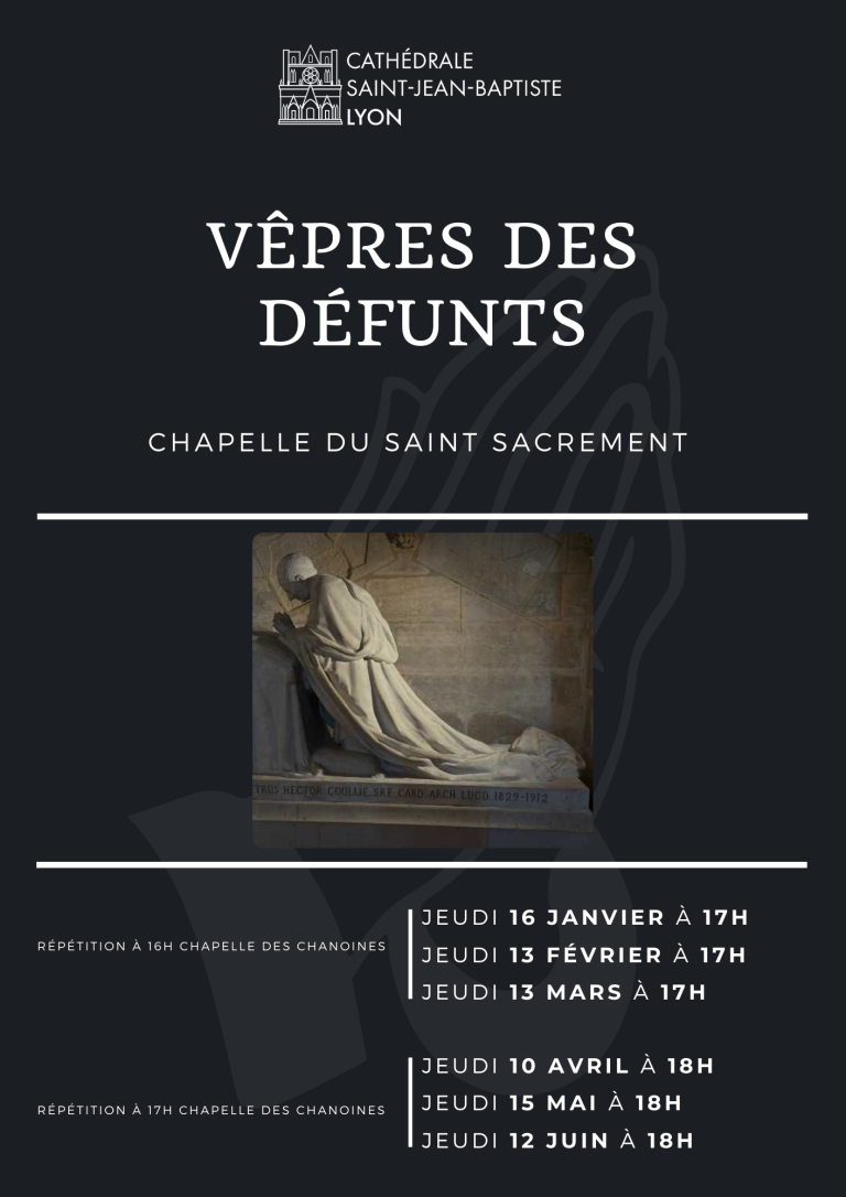 Lire la suite à propos de l’article Vêpres des défunts à la cathédrale Saint-Jean