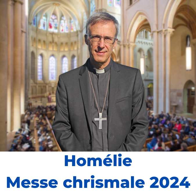 Lire la suite à propos de l’article Vidéo : Homélie de la messe chrismale 2024