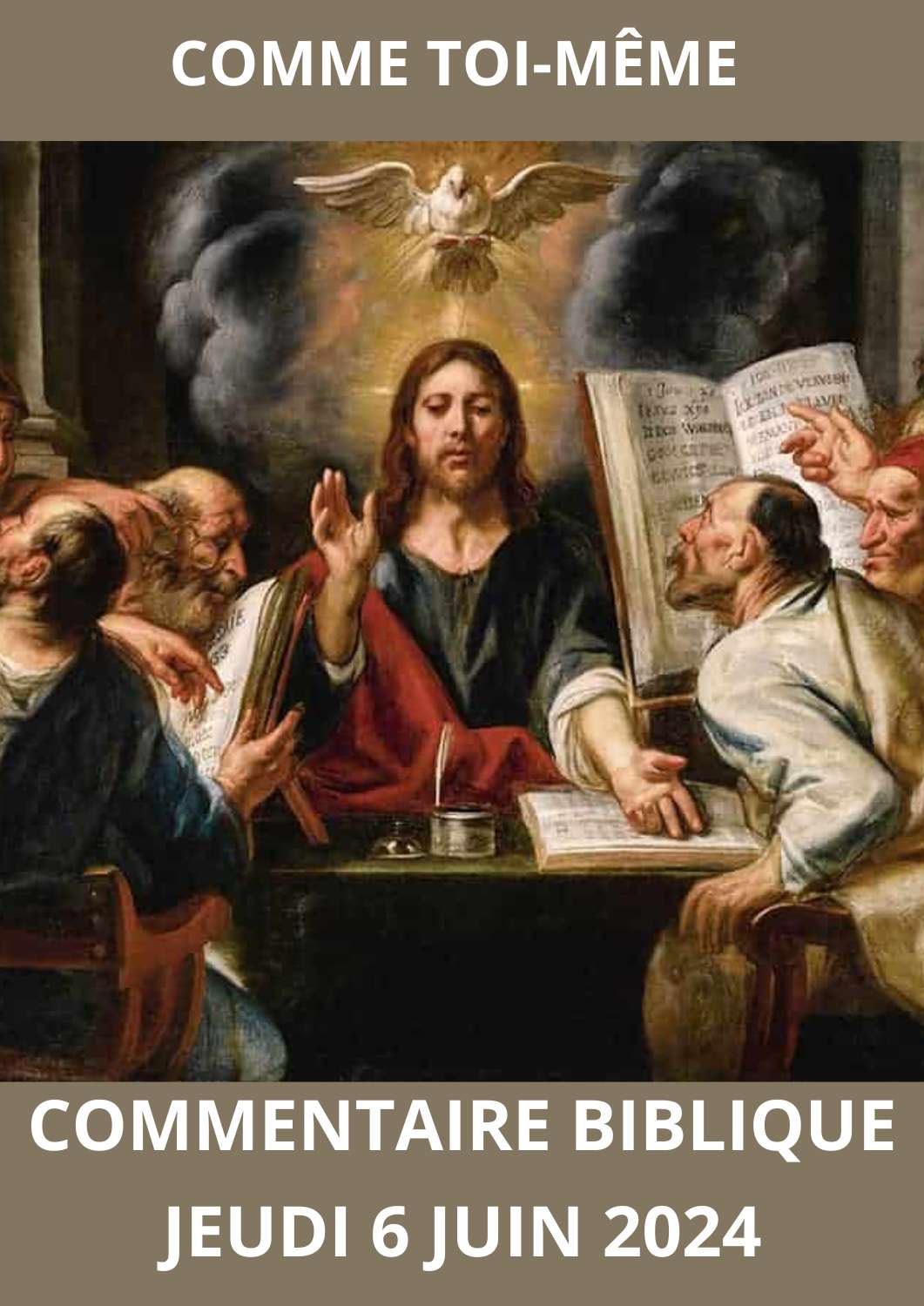 Lire la suite à propos de l’article Commentaire Biblique du Jeudi 06 Juin 2024