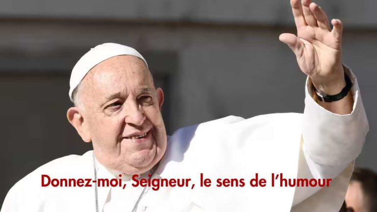 Lire la suite à propos de l’article Donnez-moi, Seigneur, le sens de l’humour – pape François