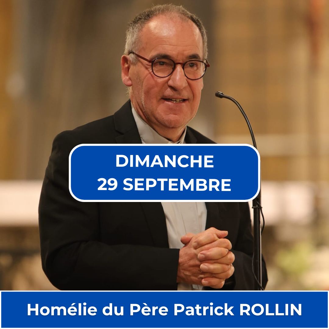 Lire la suite à propos de l’article Homélie 29 septembre