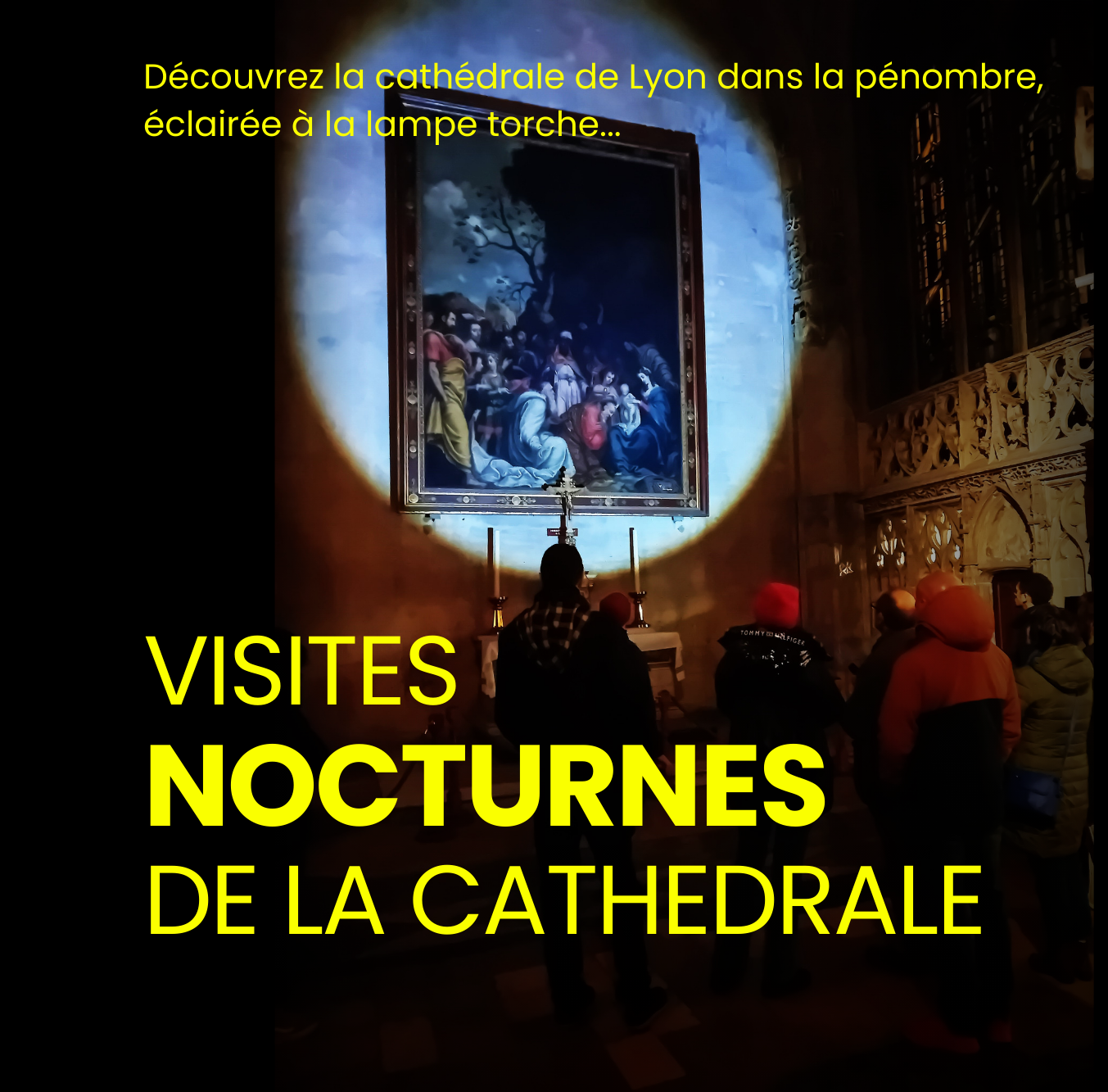 Lire la suite à propos de l’article Visites Nocturnes de la Cathédrale