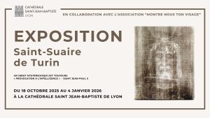 Lire la suite à propos de l’article Exposition – Saint-Suaire