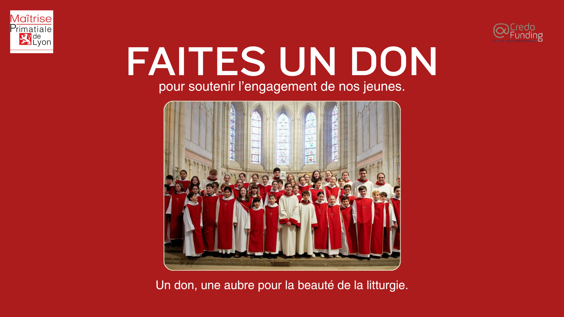 Une campagne de soutien pour les Petits Chanteurs.